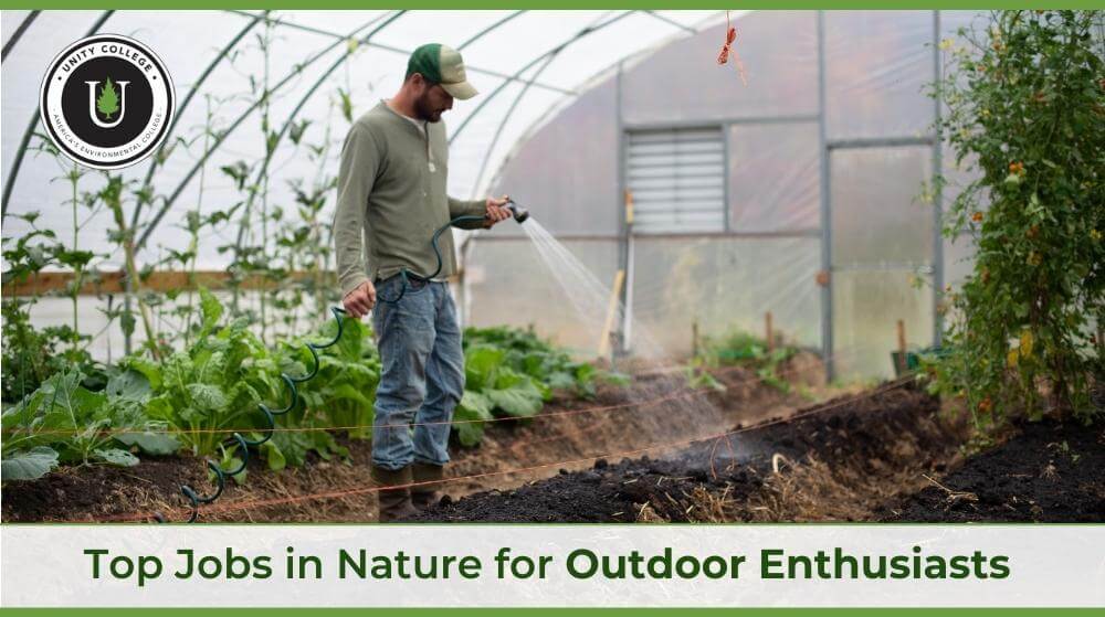 Top 8 Jobs in Nature for Outdoor Enthusiasts - Unity College