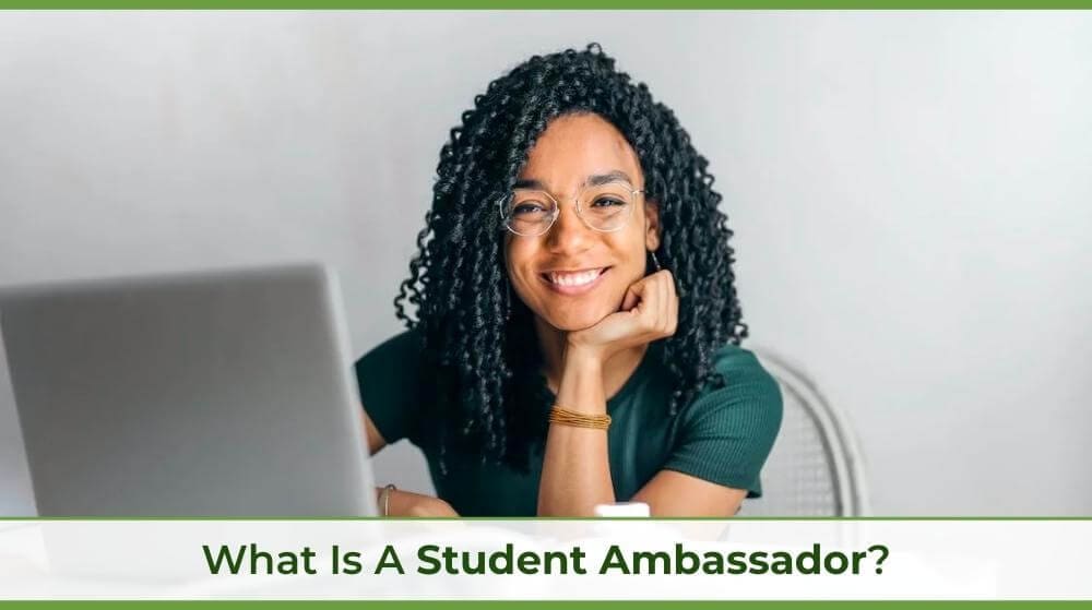 Student Ambassadors: What They Do & Why You Need Them