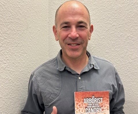 Alumnus Spotlight: Marc Goldberg ’94 Releases Inspiring Book “An Arborist Point of View from Under the Canopy”