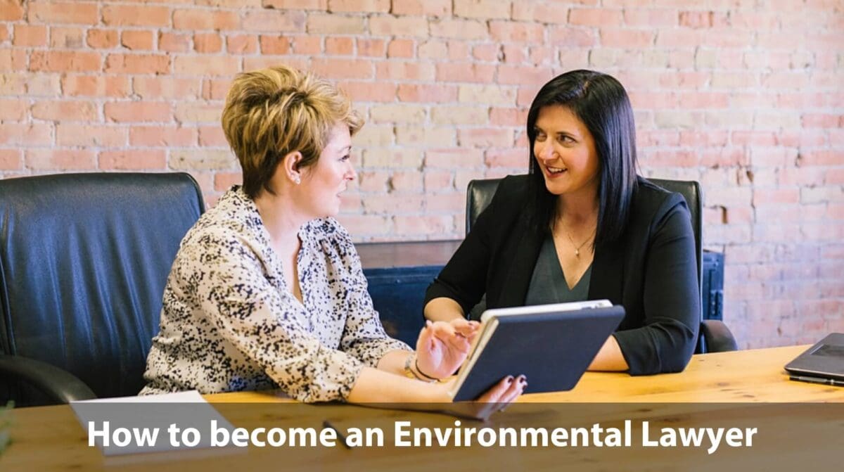 blog cover for how to become an environmental lawyer with two lawyers talking to each other